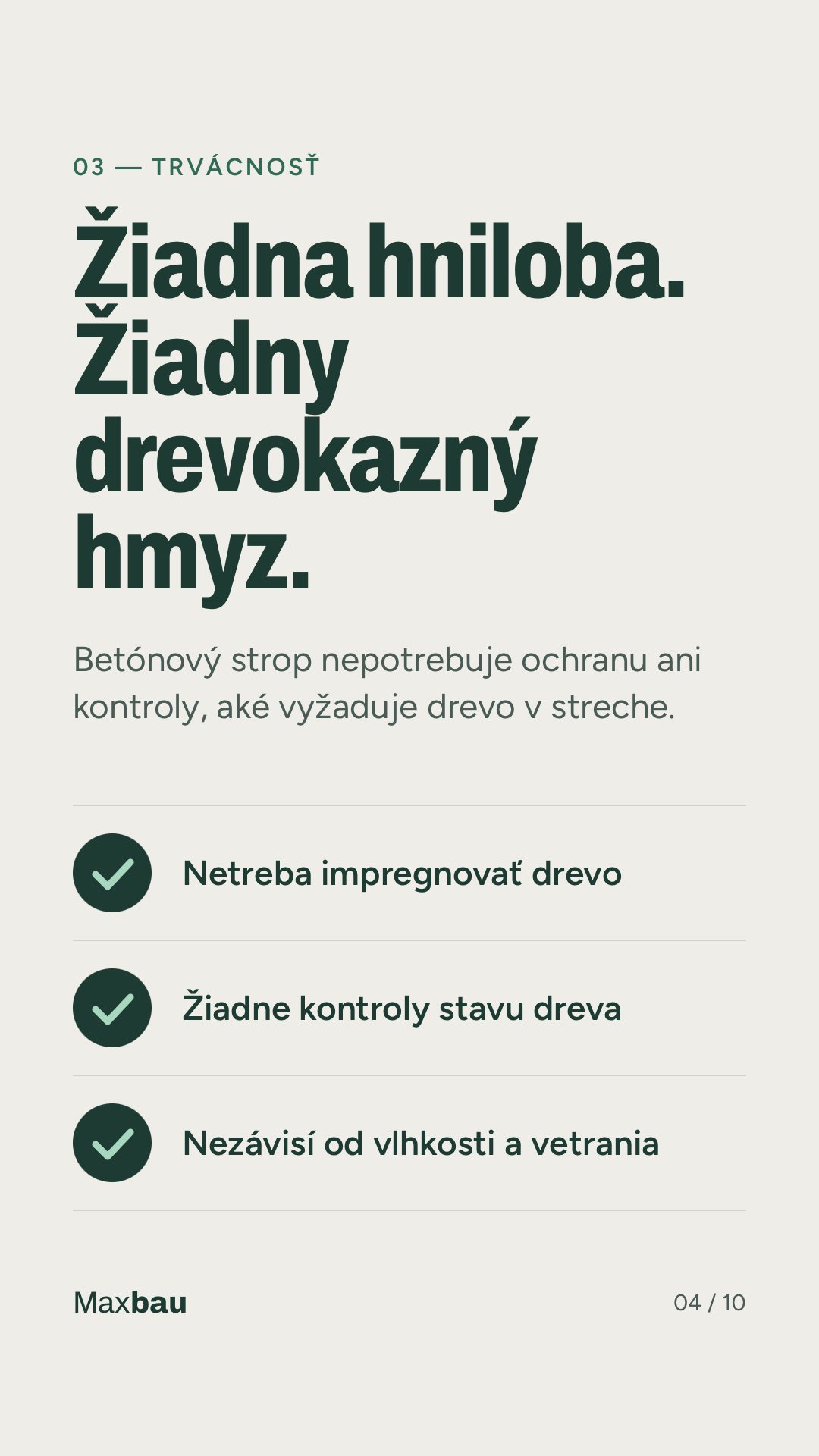 Žiadna hniloba ani drevokazný hmyz – betónový strop netreba ošetrovať